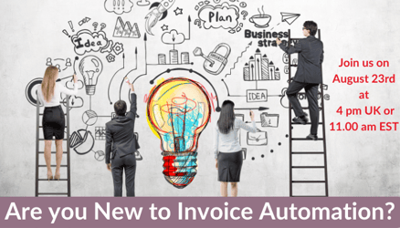 Are you new to invoice automation? Join our live webinar where we will review the benefits and reasons for using automated invoice processing.  