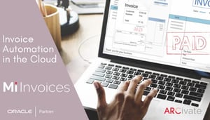 Arcivate Mi Invoices - Invoice Automation in the Cloud 