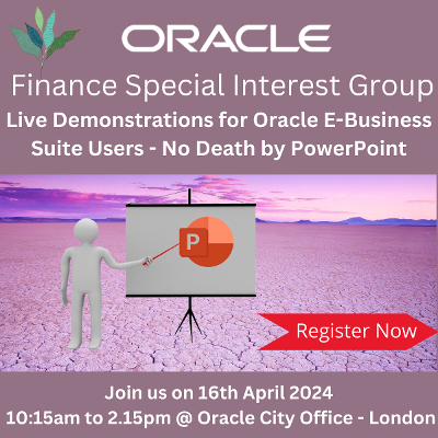 Oracle Finance SIG Live Demonstrations for Oracle E-Business Suite Users