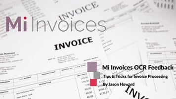 Mi Invoices Tips and Tricks OCR Feed Back