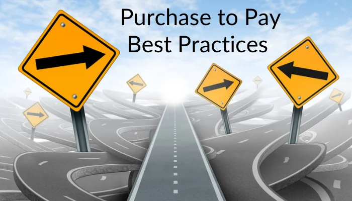 Purchase to Pay Best Practices