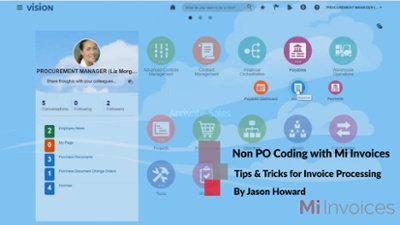 the benefits of GL Coding a Non-PO invoice, using Mi Invoices Automated Invoice Processing Software, to Transform and Enhance Oracle ERP Accounts Payable.